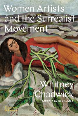 Women Artists and the Surrealist Movement book