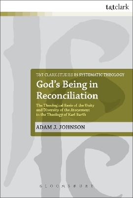 God's Being in Reconciliation by Dr Adam J. Johnson