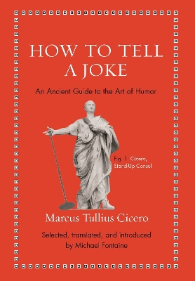 How to Tell a Joke: An Ancient Guide to the Art of Humor book