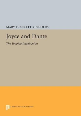 Joyce and Dante by Mary Trackett Reynolds