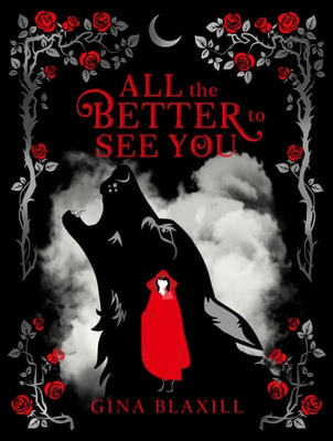 All The Better To See You EBOOK by Gina Blaxill