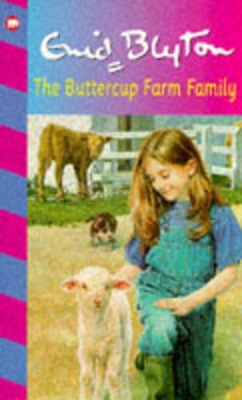 The Buttercup Farm Family by Enid Blyton