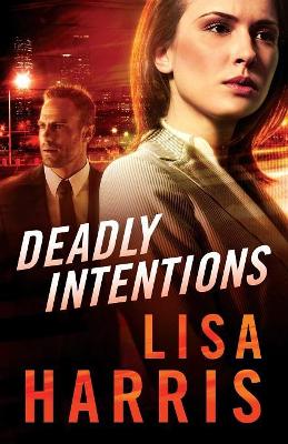 Deadly Intentions book