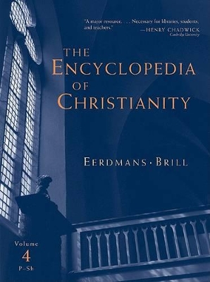 Encyclopedia of Christianity by Erwin Fahlbusch