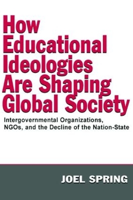 How Educational Ideologies are Shaping Global Society book