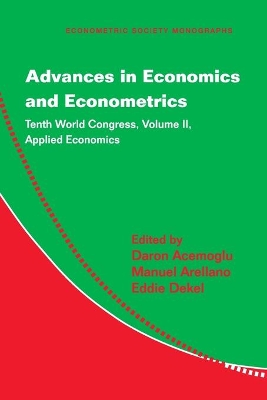 Advances in Economics and Econometrics by Daron Acemoglu