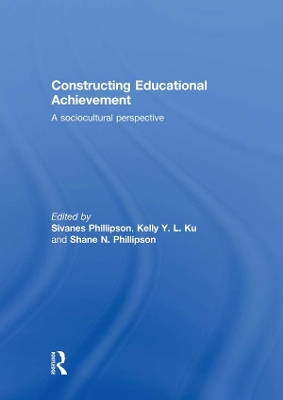 Constructing Educational Achievement: A sociocultural perspective book