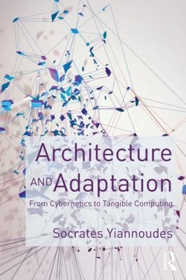 Architecture and Adaptation by Socrates Yiannoudes