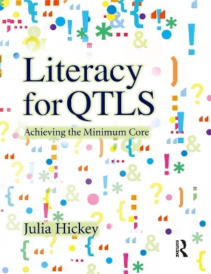 Literacy for QTLS: Achieving the Minimum Core book