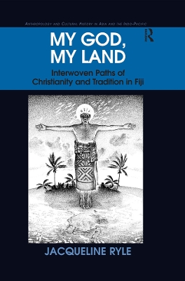 My God, My Land: Interwoven Paths of Christianity and Tradition in Fiji book