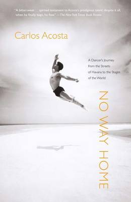 No Way Home by Carlos Acosta