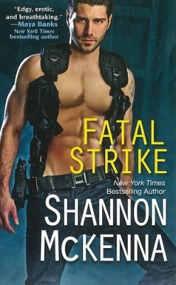 Fatal Strike by Shannon McKenna