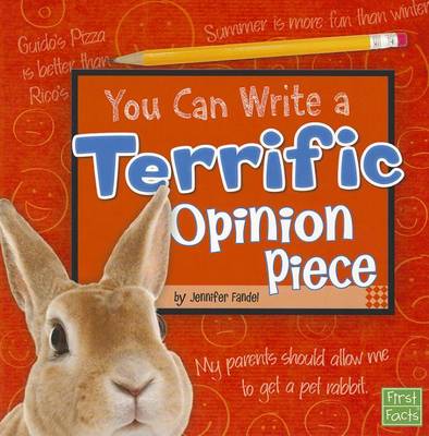 You Can Write a Terrific Opinion Piece book