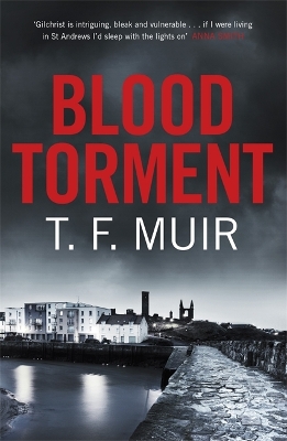Blood Torment by T.F. Muir