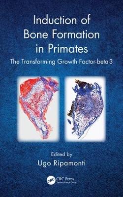 Induction of Bone Formation in Primates book