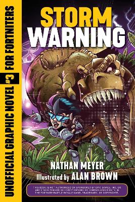 Storm Warning: Unofficial Graphic Novel #3 for Fortniters book