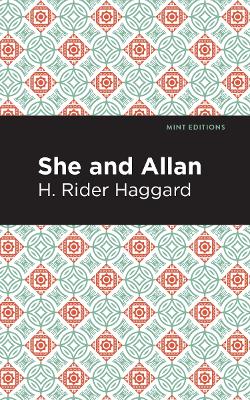 She and Allan by H. Rider Haggard