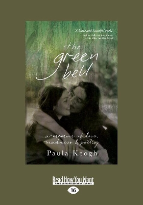 The The Green Bell by Paula Keogh