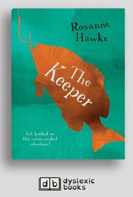 The The Keeper by Rosanne Hawke