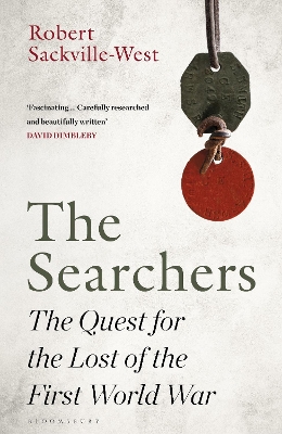 The Searchers: The Quest for the Lost of the First World War book