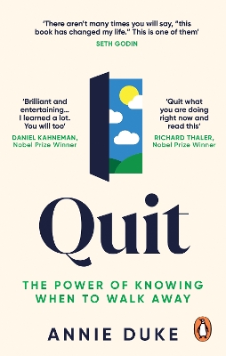 Quit: The Power of Knowing When to Walk Away book