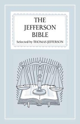 The Jefferson Bible-OE by Thomas Jefferson