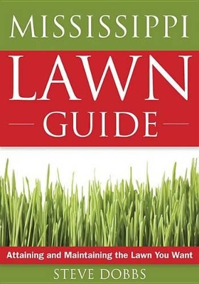 Mississippi Lawn Guide book