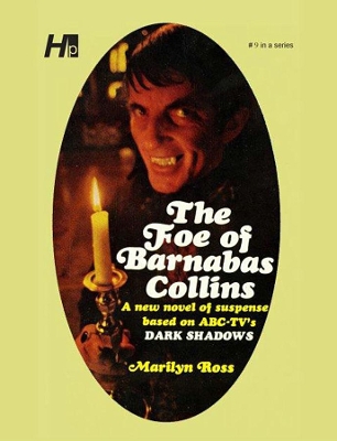 Dark Shadows the Complete Paperback Library Reprint Book 9: The Foe of Barnabas Collins book