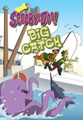 Scooby-Doo and the Big Catch book