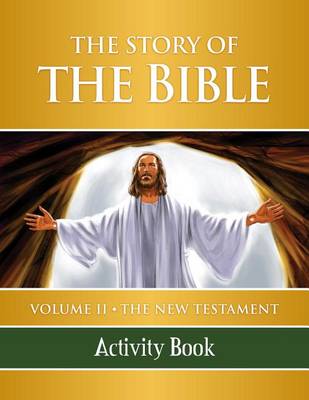 Story of the Bible Activity Book book