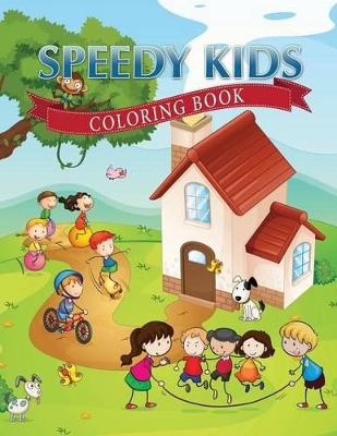 Speedy Kids Coloring Book book