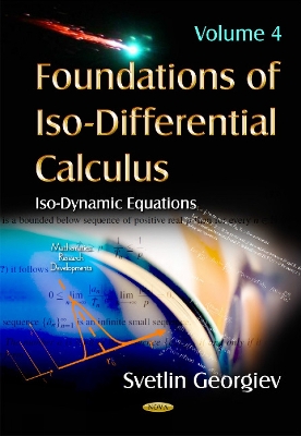Foundations of ISO-Differential Calculus by Svetlin Georgiev