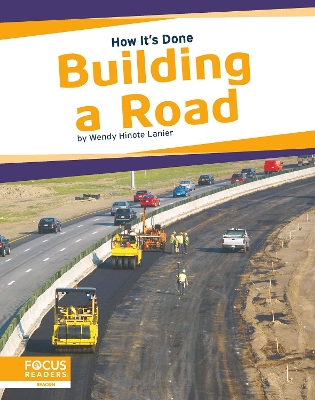 How It's Done: Building a Road book
