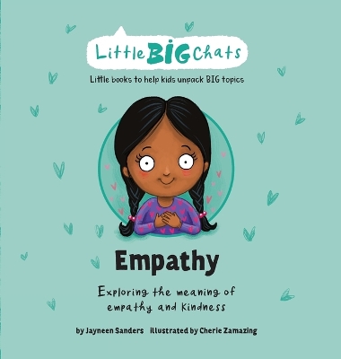 Empathy: Exploring the meaning of empathy and kindness book