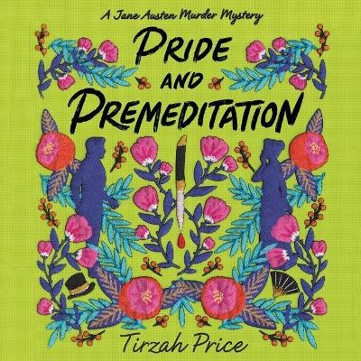 Pride and Premeditation book