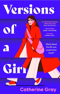 Versions of a Girl: 'A wild, heartbreaking, exhilarating ride' Daisy Buchanan book