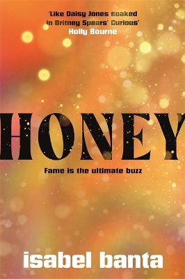 Honey: The hottest y2k nostalgia read for summer by Isabel Banta