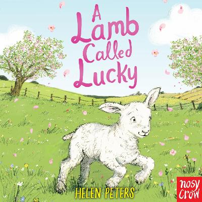 A A Lamb Called Lucky by Helen Peters