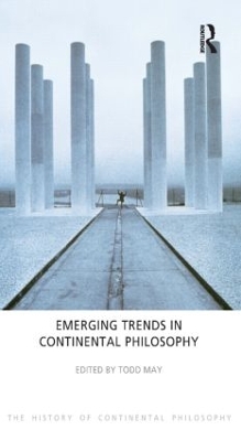 Emerging Trends in Continental Philosophy book