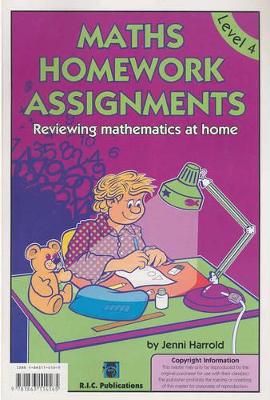 Maths Homework Assignments - Level 4 by Jenni Harrold