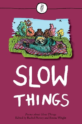 Slow Things book