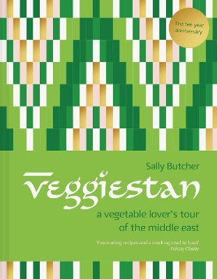 Veggiestan: The ten-year anniversary edition book