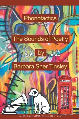 Phonotactics: The Sounds of Poetry book