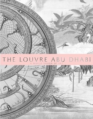 The Louvre Abu Dhabi (Arabic edition): A World Vision of Art by Jean-François Charnier