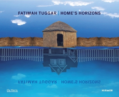 Fatimah Tuggar: Home's Horizons book