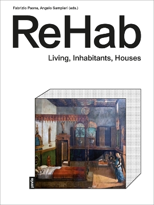 ReHab: Living, Inhabitants, Houses book