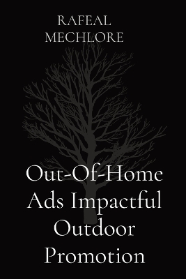 Out-Of-Home Ads Impactful Outdoor Promotion book