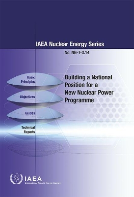 Building a National Position for a New Nuclear Power Programme book