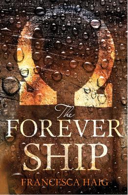 Forever Ship by Francesca Haig