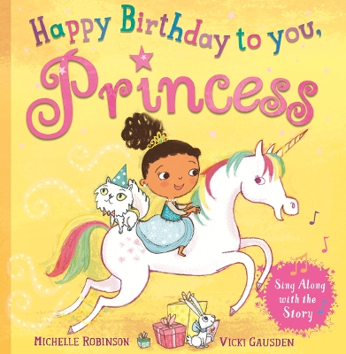 Happy Birthday, Princess by Michelle Robinson